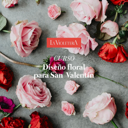 Curso de Diseño Floral para San Valentín